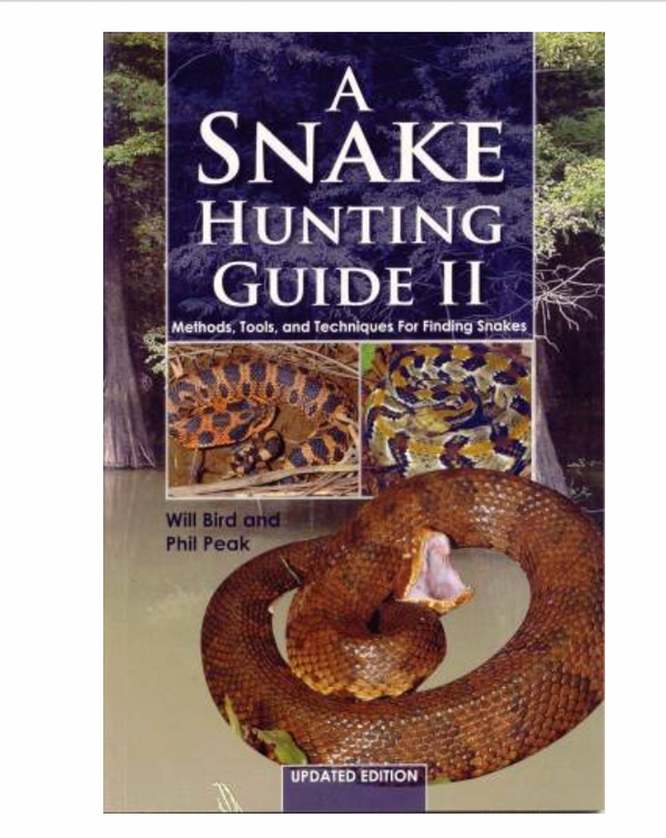 A Snake Hunting Guide II: Methods, Tools, And Techniques